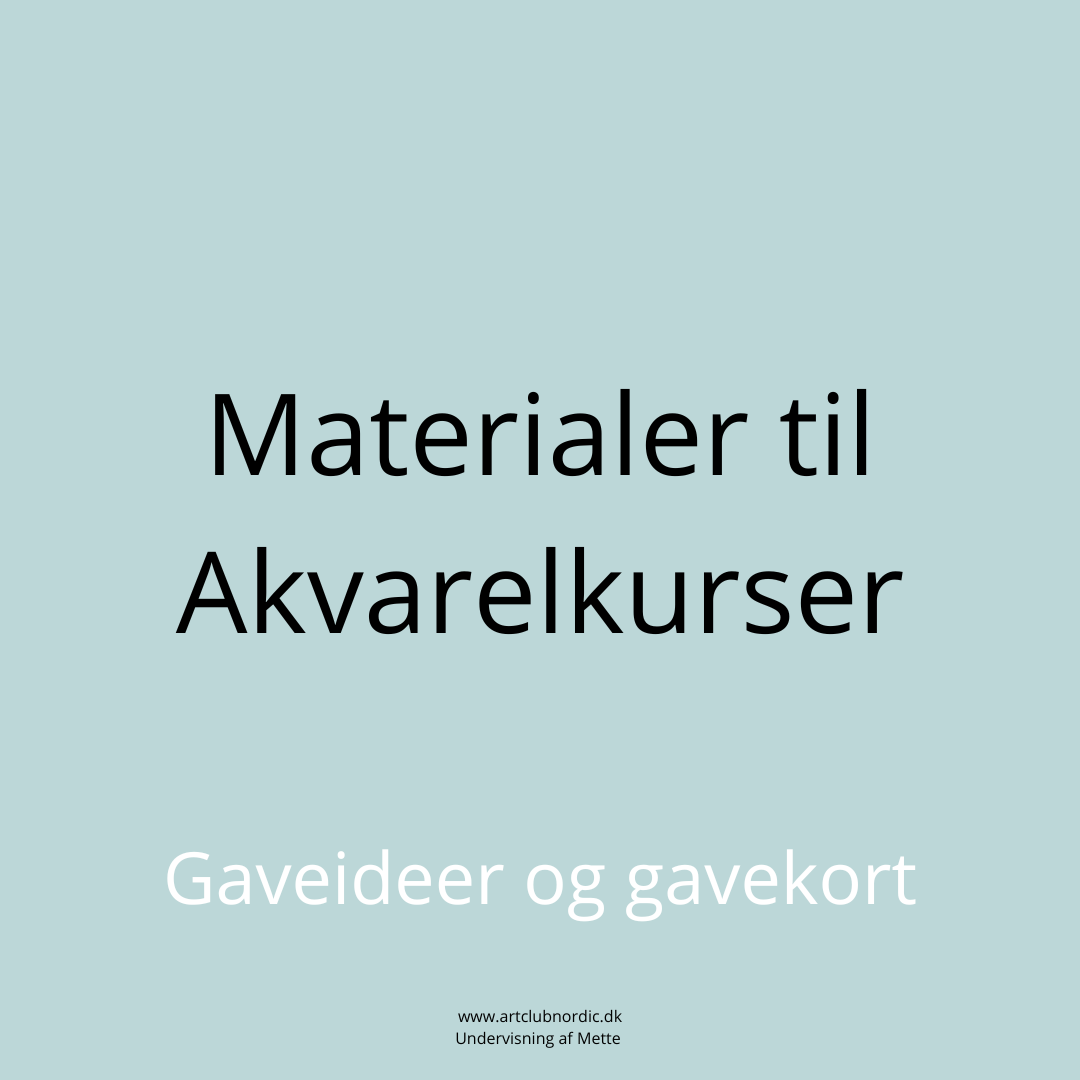 Materialekasse til Akvarelkursus